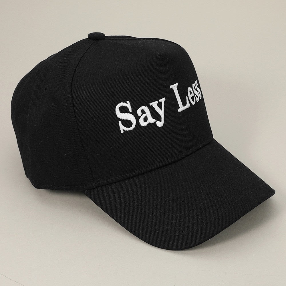 Say Less Embroidered Black Baseball Cap Snapback Hat Adjustable 23 Inch Crown