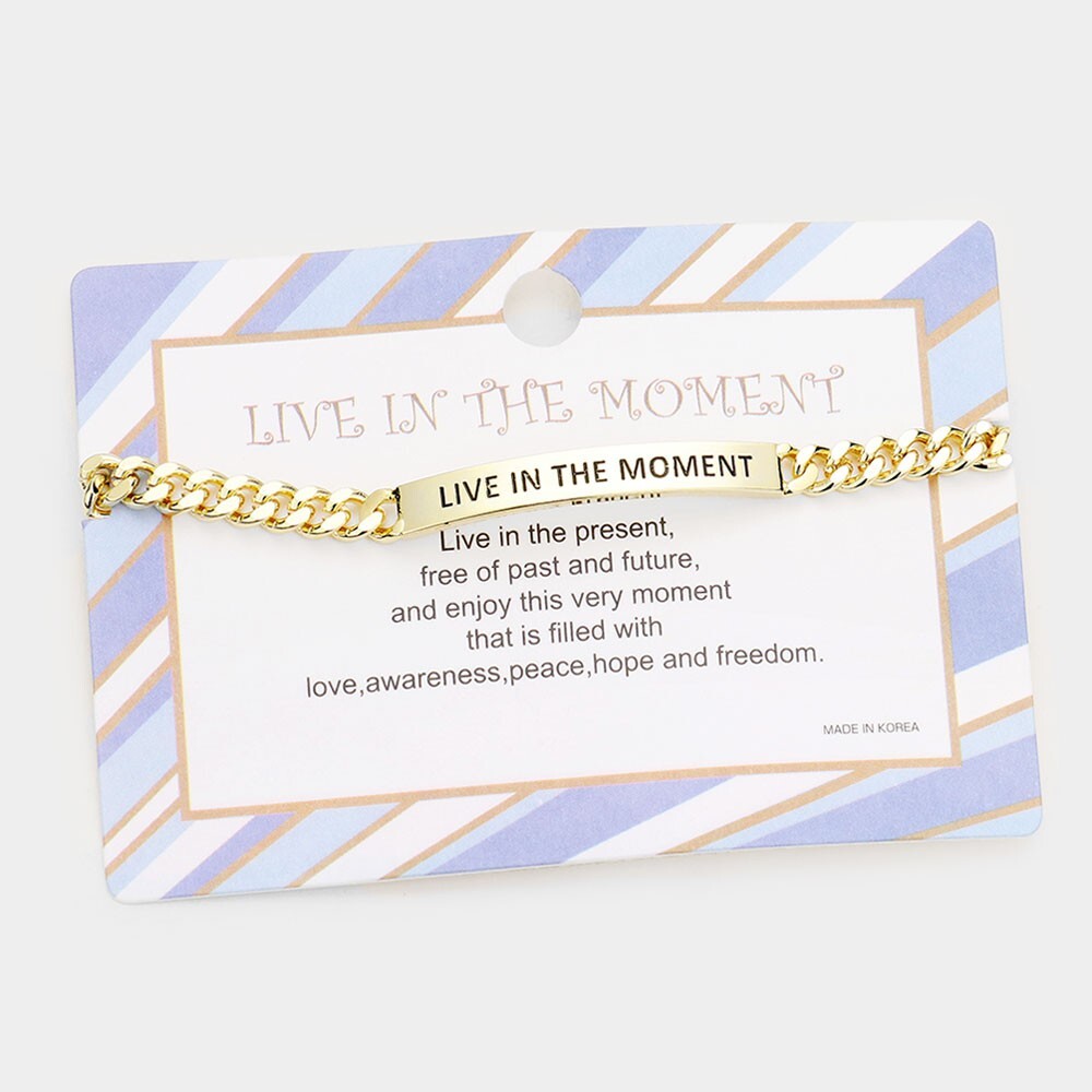 LIVE IN THE MOMENT Curved Metal Bar Inspirational Message Bracelet for Women