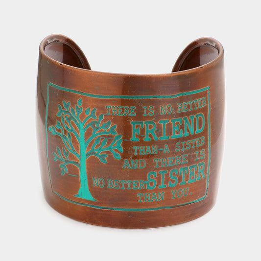 There Is No Better Friend Than a Sister Cuff Bracelet Gift for Sister Siblings 