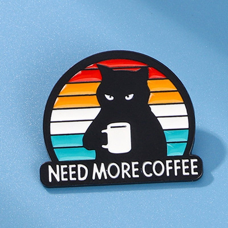 Black Cat Need More Coffee Enamel Pin Badge Brooch Cute Grumpy Kitty Lover Gift