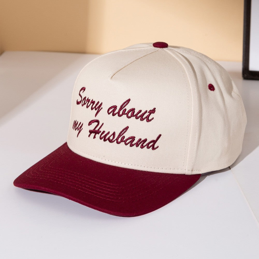Sorry About My Husband Snapback Hat Burgundy Funny Gift Wife Mom