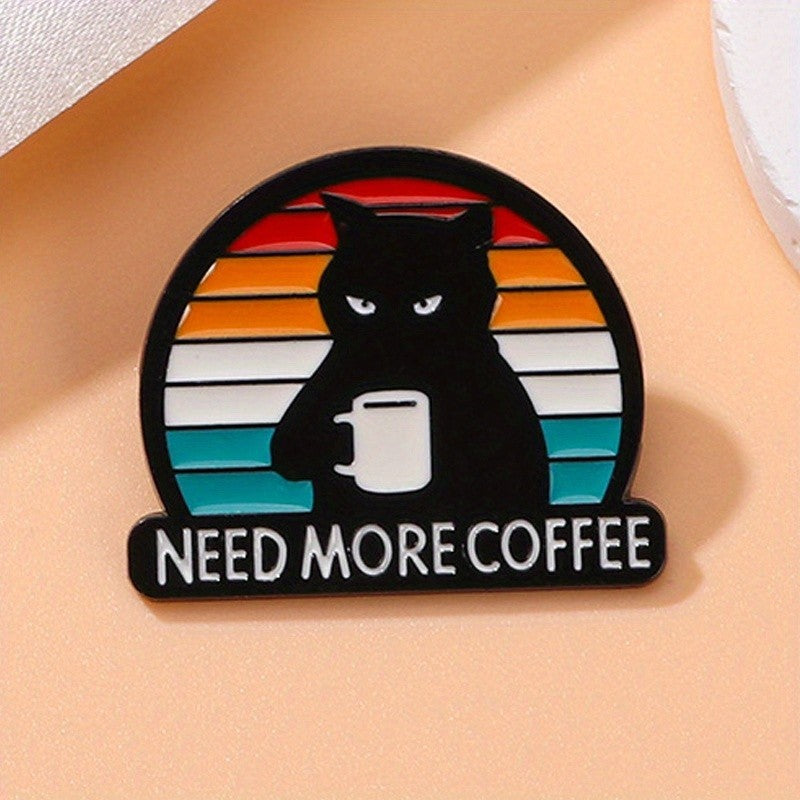 Black Cat Need More Coffee Enamel Pin Badge Brooch Cute Grumpy Kitty Lover Gift