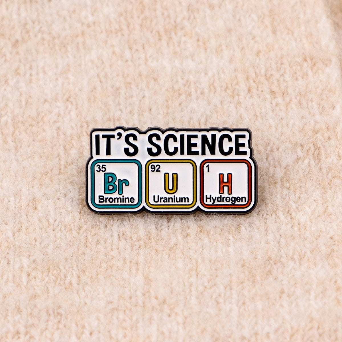 3pcs "BrUH" Periodic Table Enamel Pin Set | Funny Chemistry Science Brooch Gift