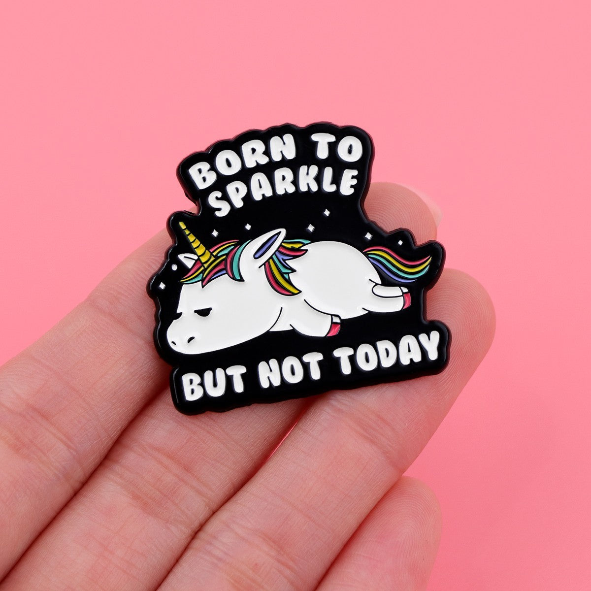2 Pcs Born to Sparkle But Not Today Unicorn Enamel Lapel Pin Funny Lazy Badge
